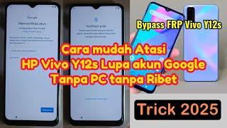 Bypass frp Vivo y12s - Cara atasi Vivo Y12s Lupa akun Google tanpa PC trik terbaru 2024