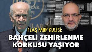 FLAŞ MHP KULİSİ: Bahçeli zehirlenme korkusu yaşıyor.. | Tarık Toros | Manşet | 16 Eylül 2024