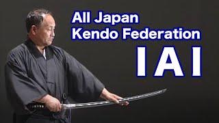 All Japan Kendo Federation Iai （English）