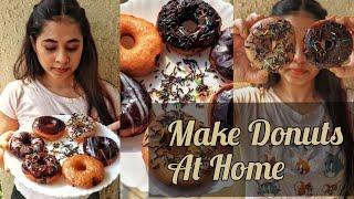 How To Make Donuts At Home | Easy Eggless Donuts Recipe | Homemade Donuts