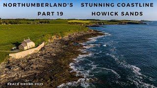 Howick Sands - May 2023. Northumberland's Stunning Coastline Part 19. #northumberland