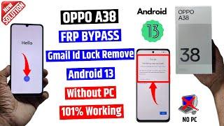 OPPO A38 Frp Bypass | Android 13 | OPPO cph2579 Google Account Bypass (No Need Pc)