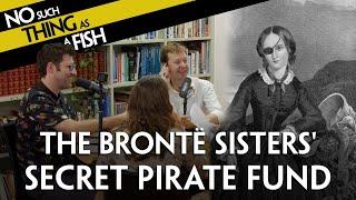 The Brontë Sisters’ Secret Pirate Treasure | NSTAAF 439