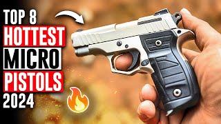 Best Micro Pistols of 2024: Top & Hot Choices for Pocket Pistols!