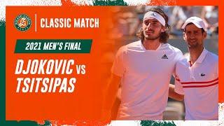 Djokovic vs Tsitsipas 2021 Men's final | Roland-Garros Classic Match