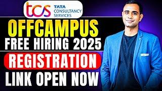 TCS Free 2025 Off-Campus Hiring Link Active | TCS Ninja/Digital/Prime 