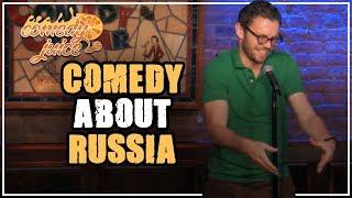 Comedy About Russia - Ben Rosenfeld - Comedy Juice