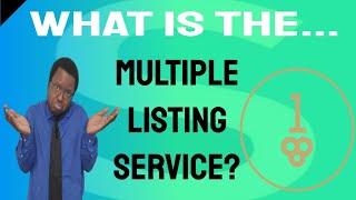 HOME SELLING ADVICE: The MLS Real Estate Meaning & Why It Matters To You