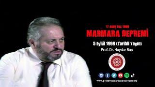 17 Ağustos 1999 Marmara Depremi - 5 Eylül 1999 (Tarihli Yayın)