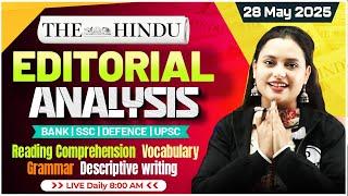 Editorial Analysis | 28 May 2025 | The Hindu Editorial Analysis, Vocab, Reading, Grammar | Rupam Mam