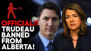 Danielle Smith COMPLETELY BANS Trudeau From Alberta For GOOD!