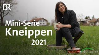 Kneippen für alle: Meine Wasserkur 2021 | Mini-Serie | Gesundheit | BR