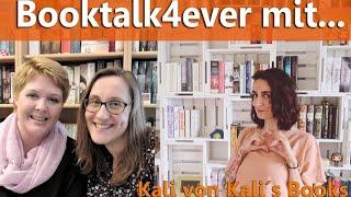 Booktalk4ever mit Kali von Kali`s Books