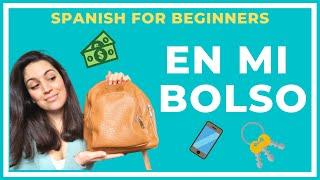 SPANISH FOR BEGINNERS | WHAT'S IN MY BAG (ALL IN SPANISH)