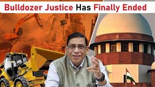 Bulldozer Justice Has Finally Ended | Faizan Mustafa