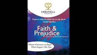 Faith & Prejudice Revisited Bible Study: Session 1