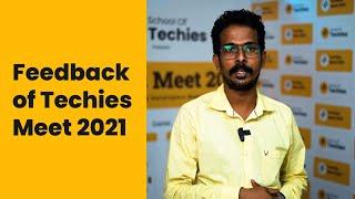 Feedback of Techies Meet 2021 | School Of Techies