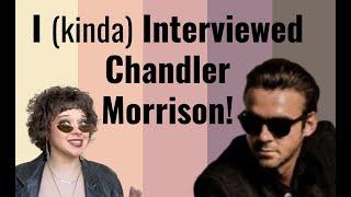 I (kinda) Interviewed Chandler Morrison (author of Dead Inside)!