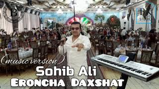 Sohib Ali - Eroncha daxshat partiya