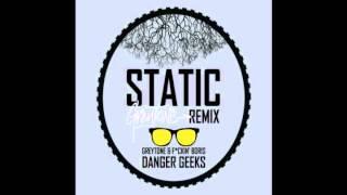 Static [GreyTone Remix]