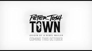 Peter Tosh Town: Origin of a Rebel Wailer