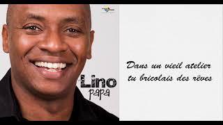 Lino Papa (lyrics)