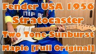 Fender USA 1956 Stratocaster Two Tone Sunburst / Maple [Full Original]