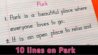 10 lines essay on park || 10 lines on park essay in english || short essay on park ||