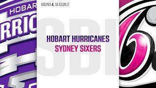 Simulation Bash League | Season 2 | Round 4 | Hobart Hurricanes v. Sydney Sixers