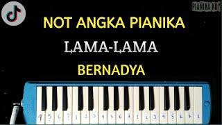 Not Pianika Lama-Lama - Bernadya