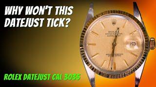 Why Won't This Rolex Datejust Tick?