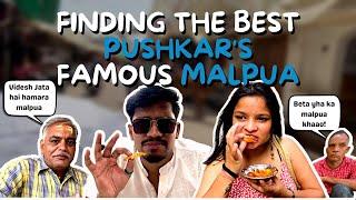 Finding The Best PUSHKAR'S FAMOUS MALPUA | Pushkar | Food Tankerzz