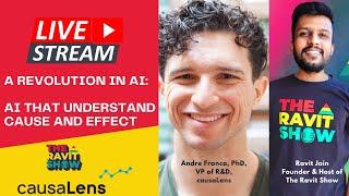 AI that understands cause and effect with Andre Franca, CausaLens