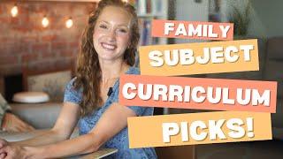 Family Subject Curriculum Picks - Science, History, Bible, and more for 2024-25