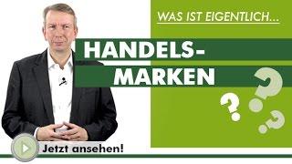 HANDELSMARKEN - Was ist eigentlich...?