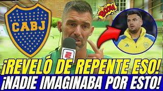 ¡BOMBAZO EN MUNDO BOCA! ¡UNA GRAN REVELACIÓN! ¡SORPRENDIÓ GENERAL! NOTICIAS DE BOCA JUNIORS HOY