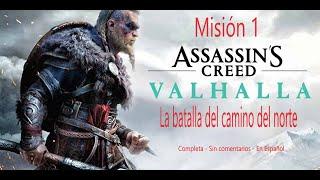 Assassin´s creed Valhalla -  Mision 1-  Completo en español sin comentarios