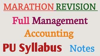 Marathon on Management Accounting | Full Management Accounting Revision | Panjab University