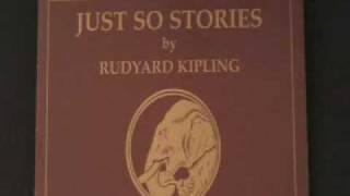 Rudyard Kipling - Just So Stories