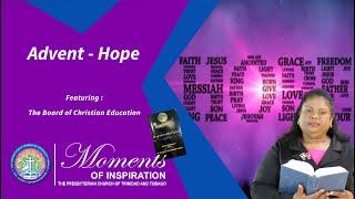 MOI Episode 438 | Board of Christian Education | ADVENT HOPE