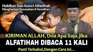 SISI LAIN KEAJAIBAN ALFATIHAH APAPUN DOA DAN HAJAD KITA PASTI ALLAH KABULKAN. BEGINI CARANYA...