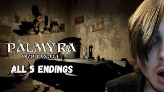 Palmyra Orphanage - All Endings | Art Plays