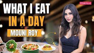 Mouni Roy's SECRET Diet for Stunning Body | What She Eats in a Day Revealed! | Pinkvilla