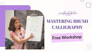 Mastering Brush Calligraphy in Seven Steps - FREE Workshop