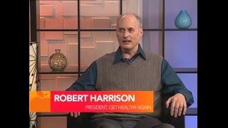 Robert Harrison with Get Healthy Again on Know The Cause