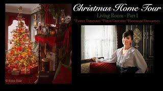 Christmas Home Tour | Victorian Christmas  | Living Room