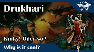 "Why is it cool?" - Drukhari