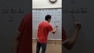Toán lớp 6 - Số đối và số nghịch đảo #education #maths
