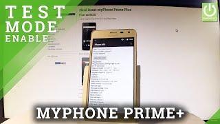 myPhone Prime Plus TEST MODE / Testing Menu / Device Info