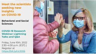June 2022 COVID Research Webinar: Lightning Talks + Q&A